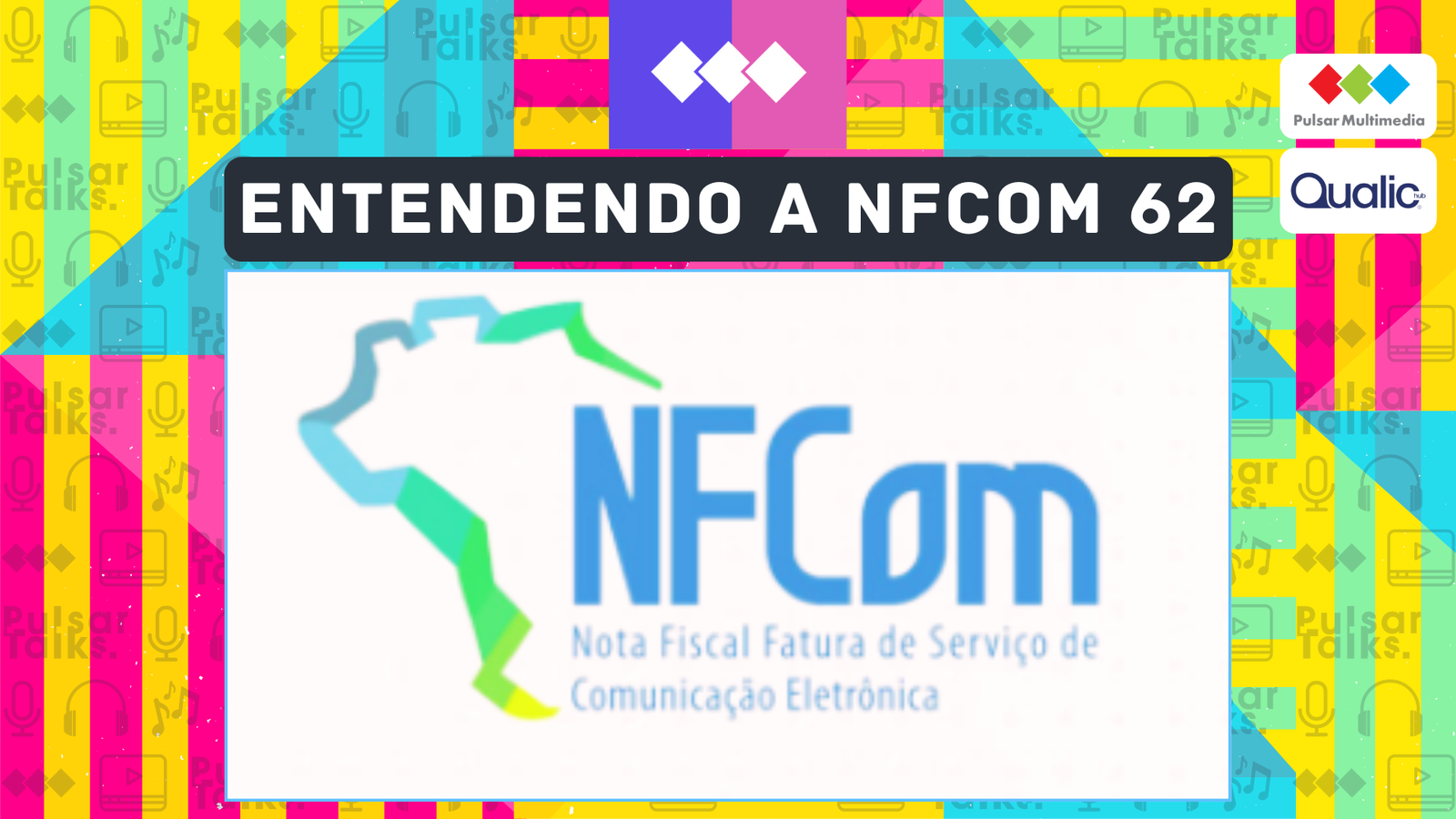 Tudo sobre a NFCom62